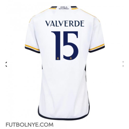 Camiseta Real Madrid Federico Valverde #15 Primera Equipación para mujer 2023-24 manga corta
